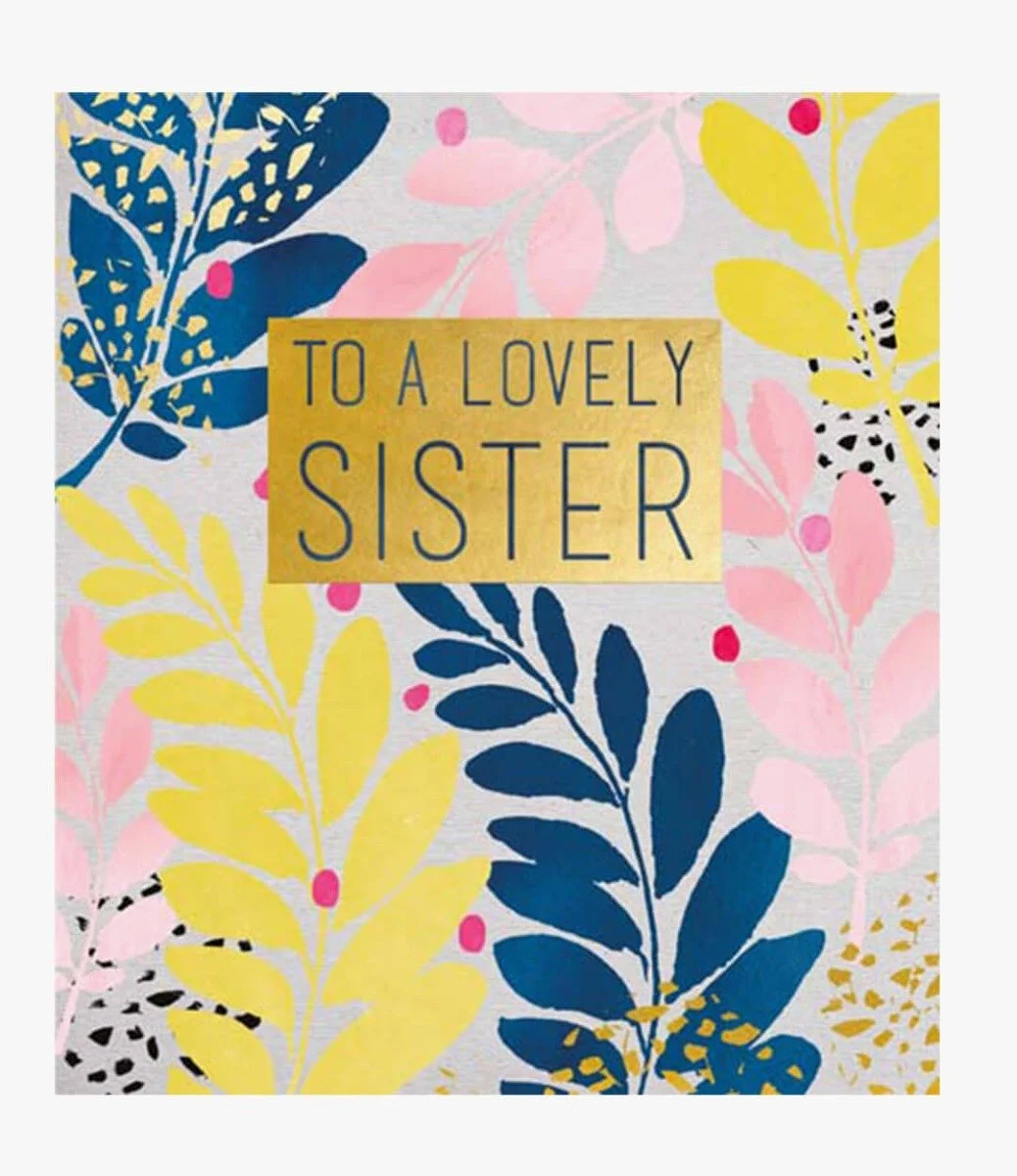 A Lovely Sister Greeting Card by Aura