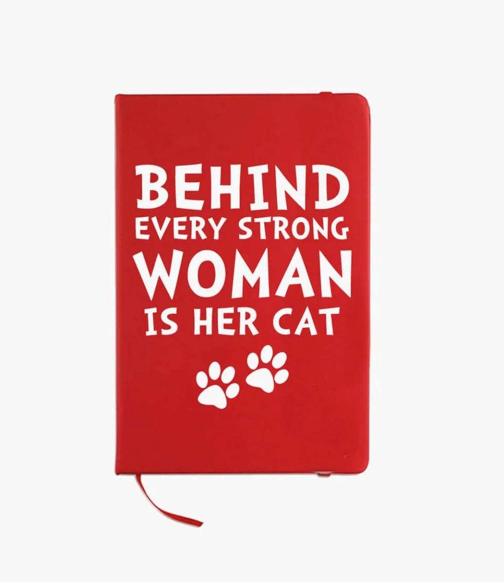 Behind Every Strong Woman Notebook By I Want It Now