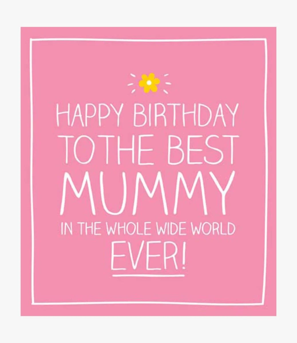 Best Mummy In The World Greeting Card by Happy Jackson
