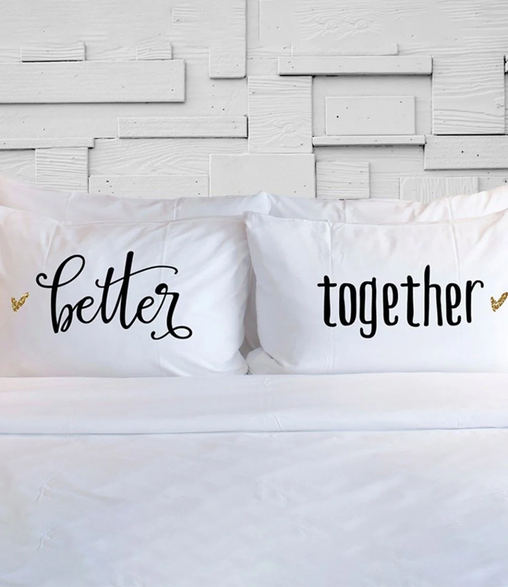 Better Together Pillowcase