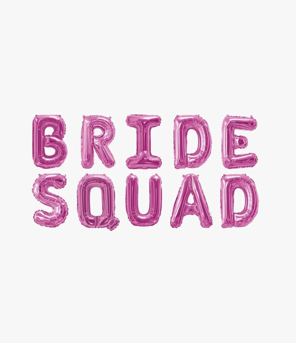 Bride Squad Pink Foil Balloon Bunting ( Air Inflated )