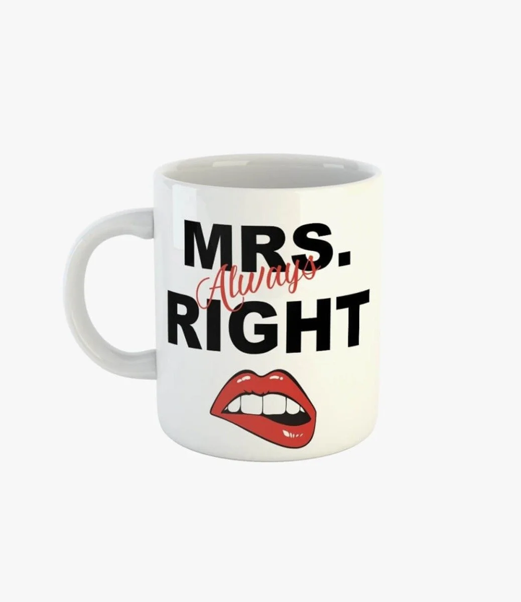 Mrs. Always Right Mug