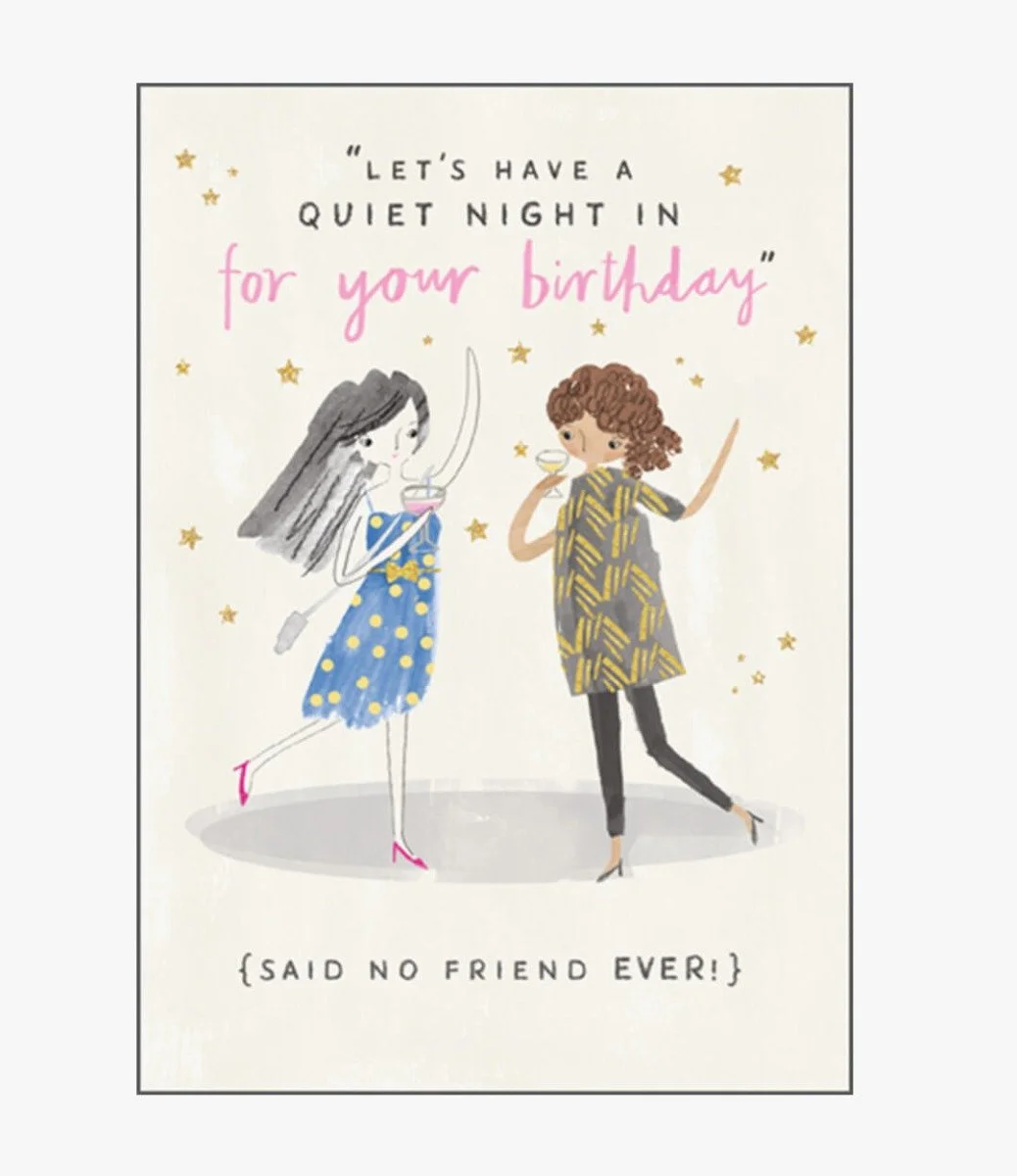 Quiet Night In For Your Birthday Greeting Card by Hey Girl