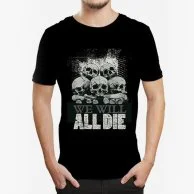 All Die T-Shirt