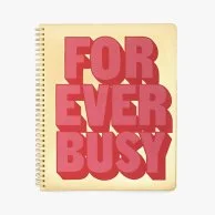 Forever Busy Rough Draft Large Notebook by Ban.do