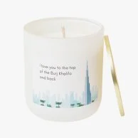 I Love You To The Top of the Burj Khalifa and Back Scented Candle