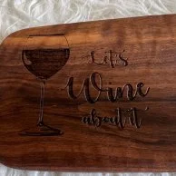 Let's Wine about it - Walnut Board by Bundle of Joy