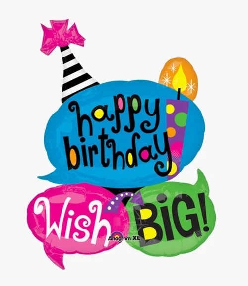 Happy Birthday! Wish Big' Helium Balloon 