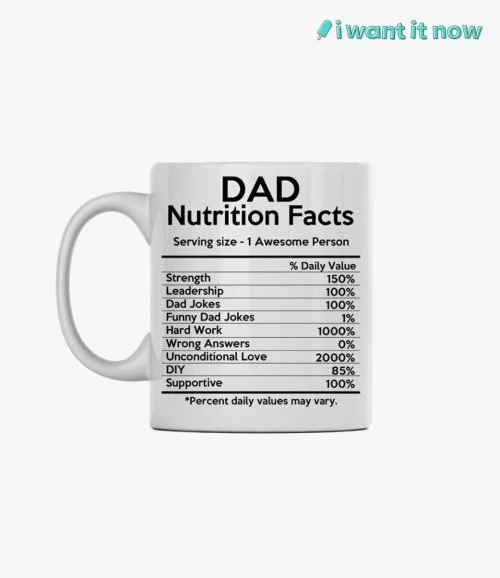 Dad Nutrition Facts Mug By I Want It Now 5