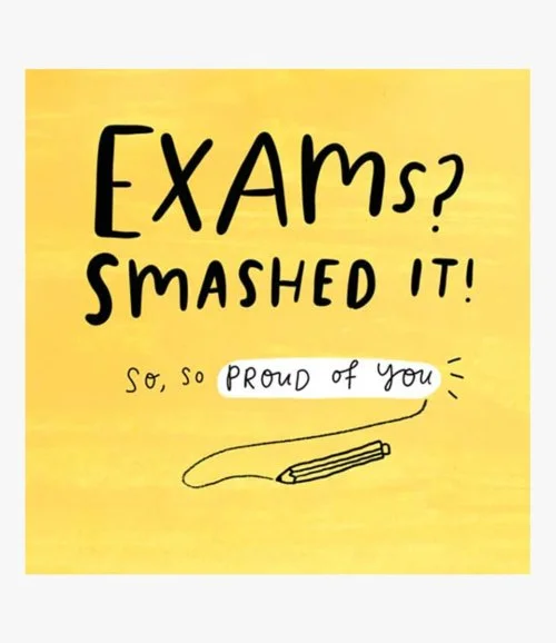 Exams? Smashed It! Greeting Card by The Happy News