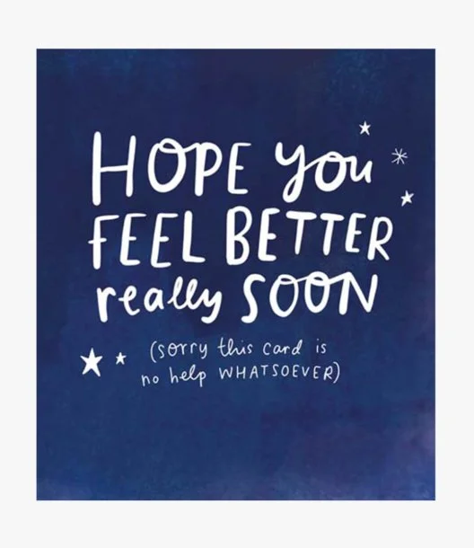 Hope You Feel Better Really Soon Stars Greeting Card by The Happy News
