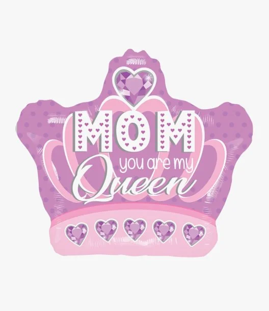 Mom You Are My Queen Balloon