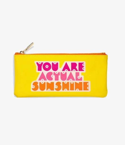 Pencil Pouch, You Are Actual Sunshine by Ban.do