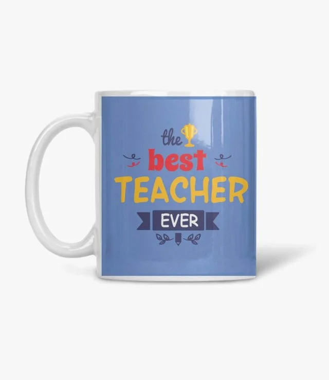 Best Teacher For Ever Mug In English