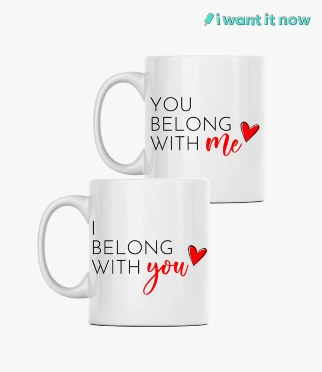 Couple Mugs - Belong with me & you By I Want It Now