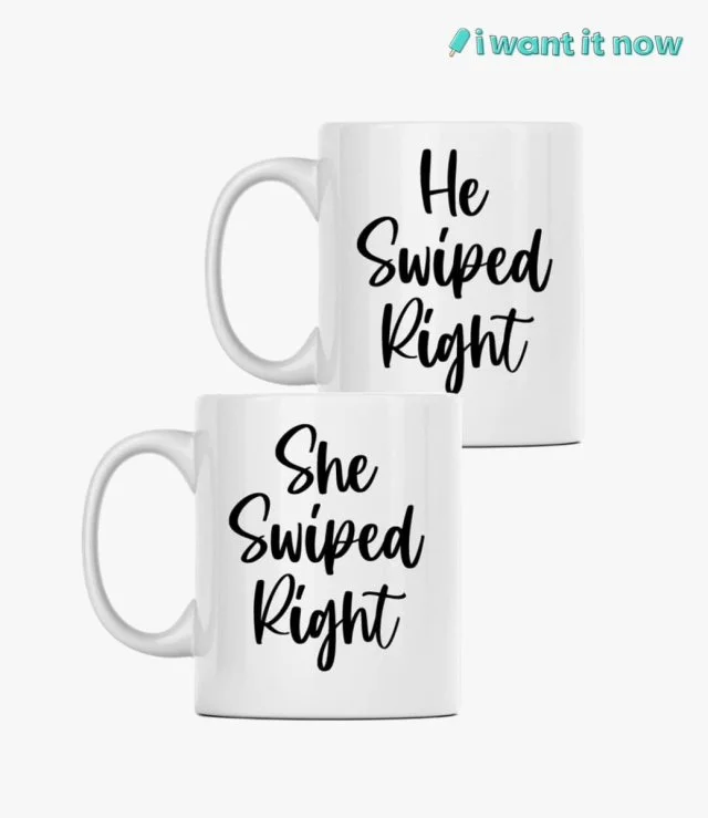 Couple Mugs - He Swiped & She Swiped Right By I Want It Now