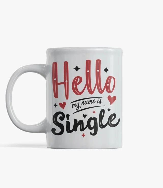 Hello My Name Is Single Mug