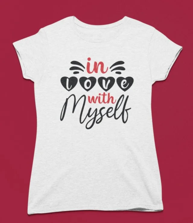In Love With Myself Tshirt