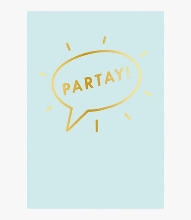 Partay! Speechbubble Greeting Card by Goodhands