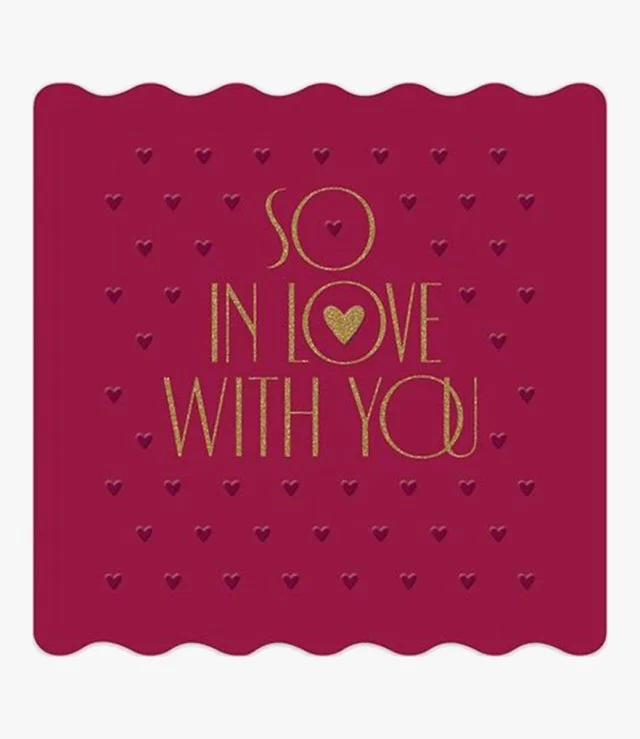 So In Love With You Card by Alice Scott