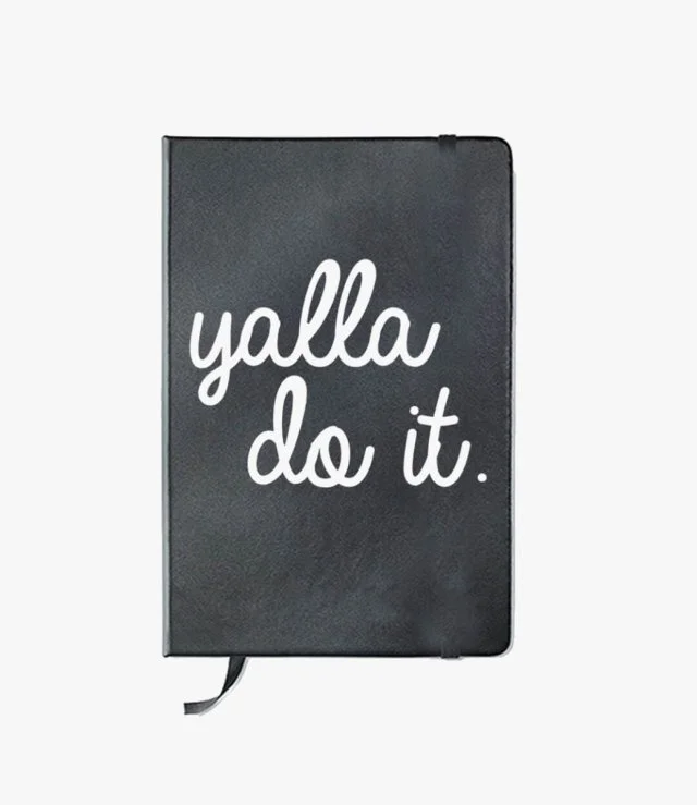 Yalla Do It Notebook By I Want It Now