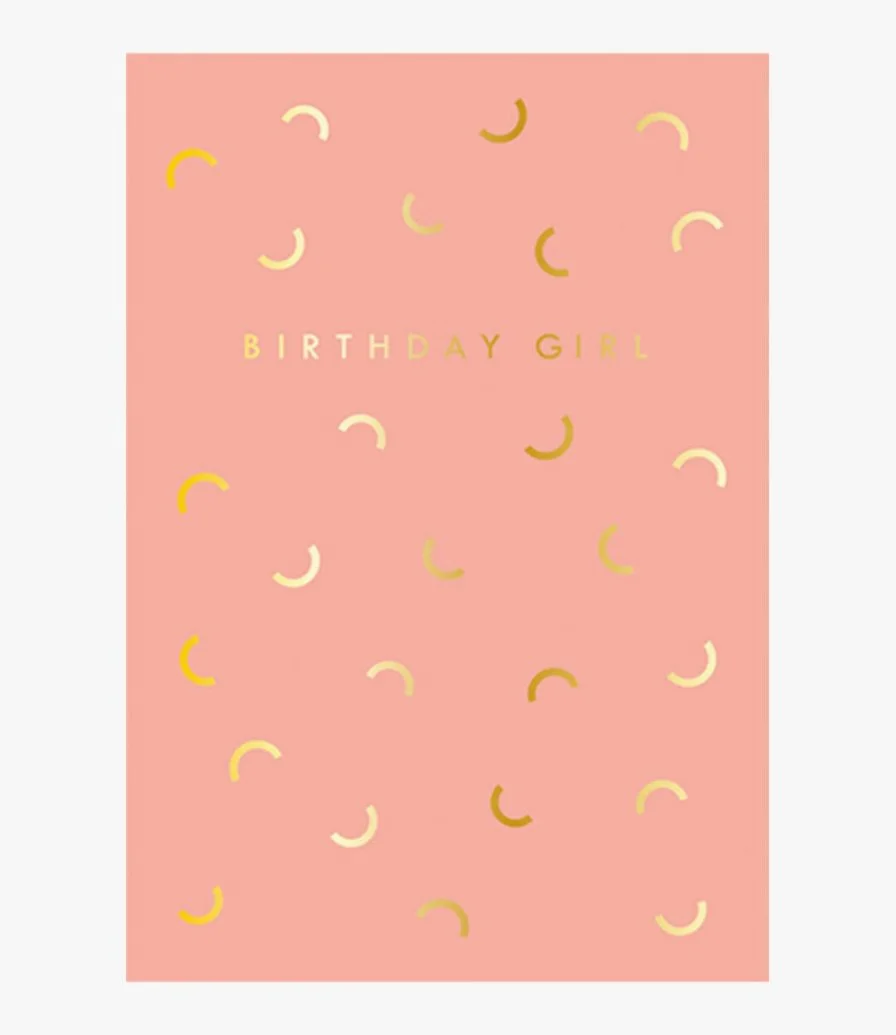 Birthday Girl Greeting Card by Goodhands