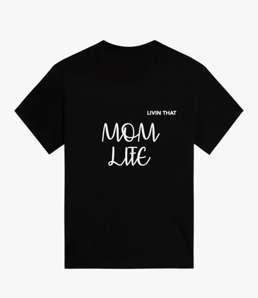Living That Mom Life T-shirt 