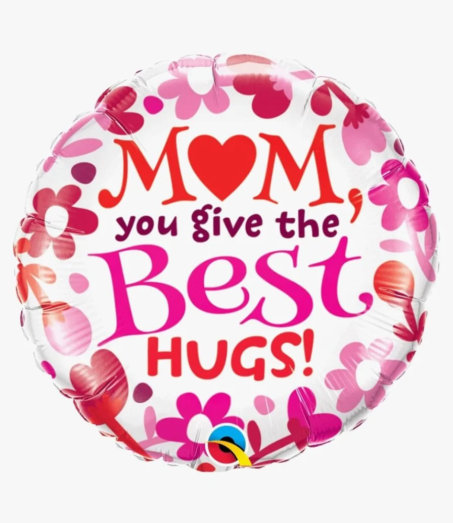Mom's Hugs Is the Best Balloon