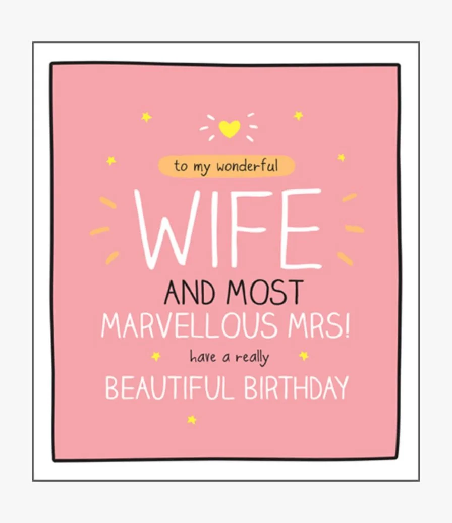 Wife Marvellous Mrs! Greeting Card by Happy Jackson