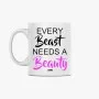 Every Beast Needs A Beauty Mug
