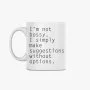 I'm not bossy. I simply make suggestions without options Mug