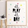 All Play All Day Wall Art Print by Sweet Pea